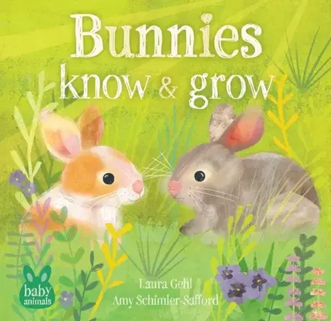 Leporelá, krabičky, puzzle knihy Bunnies Know & Grow - Dr. Laura Gehl