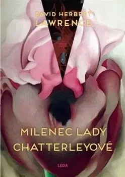 Romantická beletria Milenec lady Chatterleyové - David Herbert Lawrence