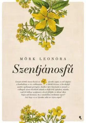 Historické romány Szentjánosfű - Leonóra Mörk