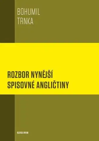 Učebnice a príručky Rozbor nynější spisovné angličtiny - Bohumil Trnka