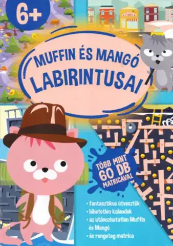 Nalepovačky, vystrihovačky, skladačky Muffin és Mangó labirintusai