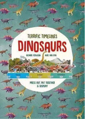 V cudzom jazyku Terrific Timelines - Dinosaurs - Richard Ferguson
