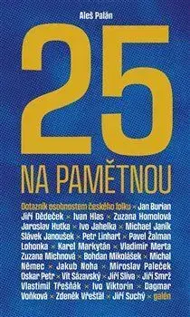 Biografie - ostatné 25 na pamětnou - Aleš Palán