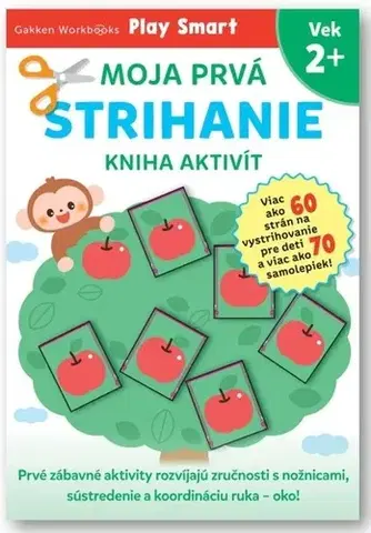 Nalepovačky, vystrihovačky, skladačky Moja prvá kniha aktivít: Strihanie