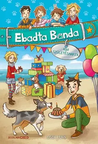 Dobrodružstvo, napätie, western Ebadta Banda 3: Kivi születésnapja - Usch Luhn,Zsuzsanna Szabó