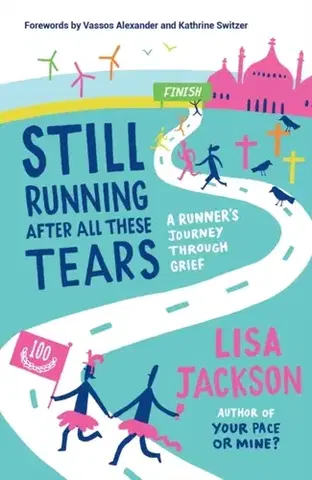 Biografie - Životopisy Still Running After All These Tears - Lisa Jackson