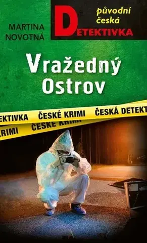 Detektívky, trilery, horory Vražedný Ostrov - Martina Novotná
