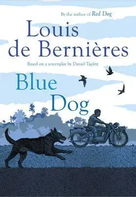 Cudzojazyčná literatúra Blue Dog - Louis de Bernieres
