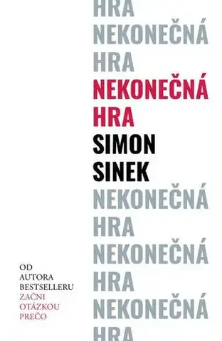 Rozvoj osobnosti Nekonečná hra - Simon Sinek