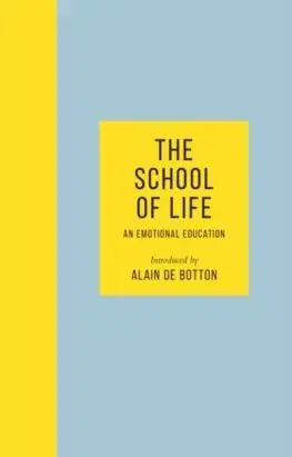 Psychológia, etika The School of Life - Alain de Botton