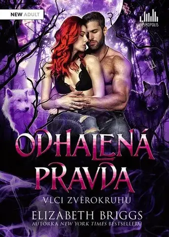 Erotická beletria Vlci zvěrokruhu 4: Odhalená pravda - Elizabeth Briggsová
