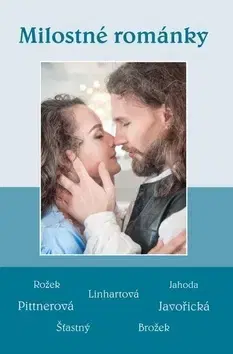 Romantická beletria Milostné románky - Kolektív autorov