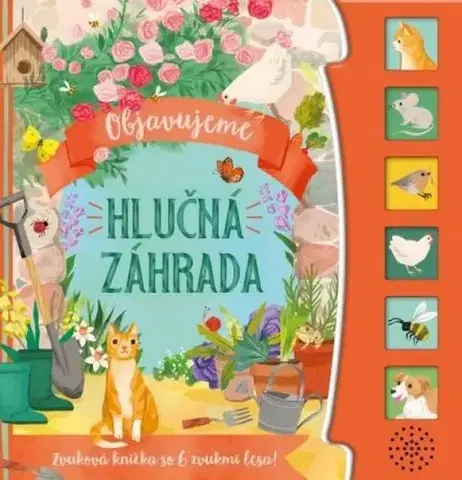Zvukové knihy Hlučná záhrada - Objavujeme