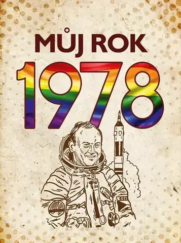 Slovenské a české dejiny Můj rok 1978, 2. vydání - Martin Ježek
