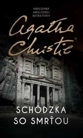 Detektívky, trilery, horory Schôdzka so smrťou - Agatha Christie