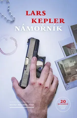 Detektívky, trilery, horory Námořník - Lars Kepler