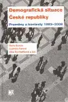 Politológia Demografická situace České republiky - Boris Burcin,Ludmila Fialová