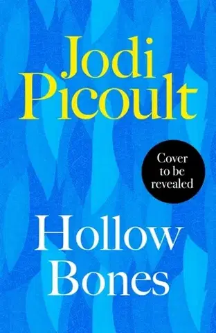 Svetová beletria Hollow Bones - Jodi Picoult