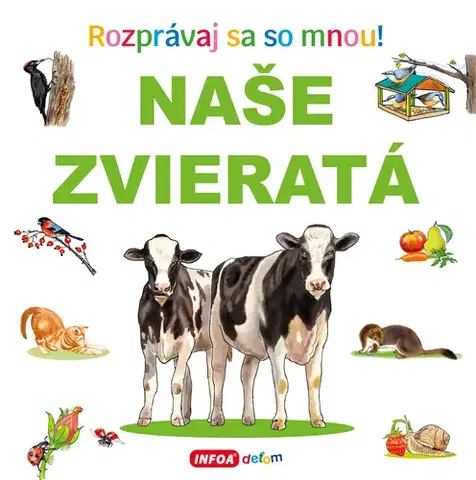 Leporelá, krabičky, puzzle knihy Rozprávaj sa so mnou! Naše zvieratá (SK vydanie)