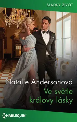 Romantická beletria Ve světle královy lásky - Natalie C. Andersonová