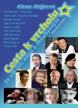 Biografie - ostatné Cesta k vrcholu - Alena Hájková