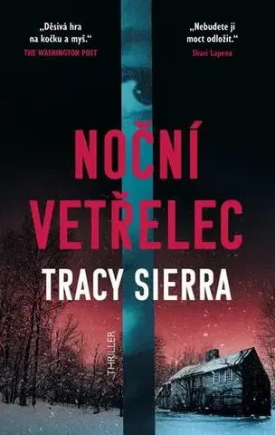 Detektívky, trilery, horory Noční vetřelec - Tracy Sierra