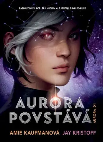 Fantasy, upíri Aurora povstává - Amie Kaufmanová,Jay Kristoff