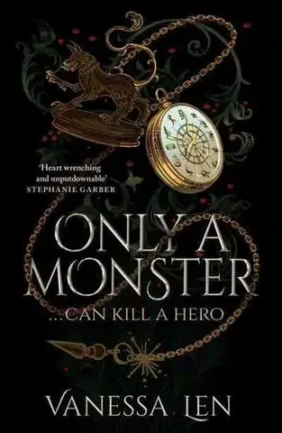 Fantasy, upíri Only a Monster - Vanessa Len