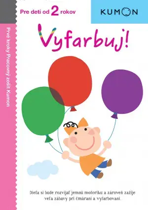 Príprava do školy, pracovné zošity Vyfarbuj! - Toshihiko Karakida,Seiichi Otuka
