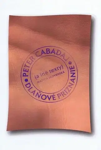Slovenská beletria Dlaňové priznanie - Peter Cabadaj