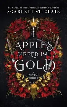 Sci-fi a fantasy Apples Dipped in Gold - Scarlett St. Clair