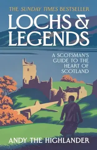 Cestopisy Lochs and Legends - the Highlander