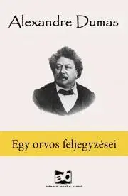 Svetová beletria Egy orvos feljegyzései - Alexandre Dumas