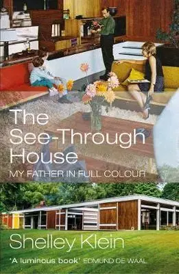 Architektúra The See-Through House - Shelley Klein
