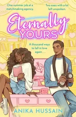 Young adults Eternally Yours - Anika Hussain