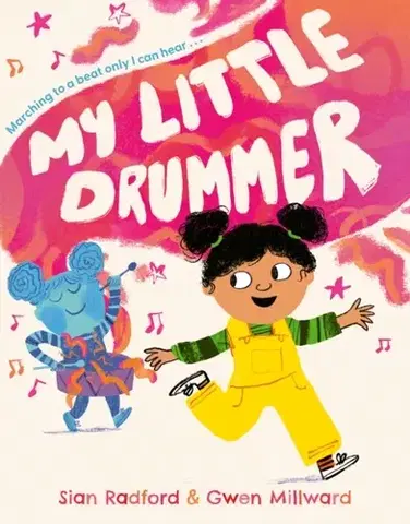 Leporelá, krabičky, puzzle knihy My Little Drummer - Sian Radford