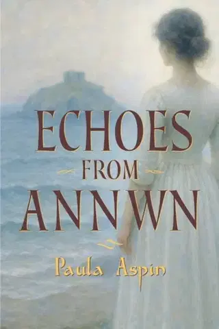 Poézia Echoes from Annwn - Paula Aspin