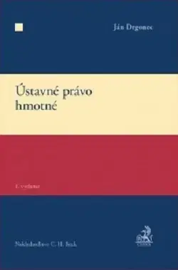 Ústavné právo Ústavné právo hmotné