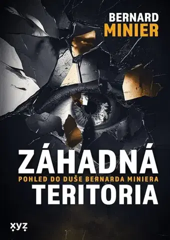 Literatúra Záhadná teritoria - Bernard Minier,Blanka Carriere
