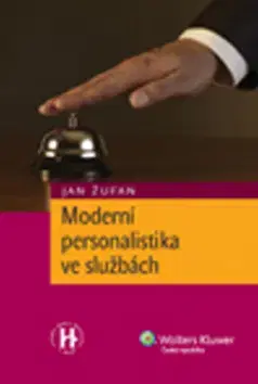 Manažment Moderní personalistika ve službách - Jan Žufan