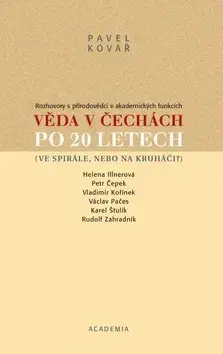 Česká beletria Věda v Čechách po 20 letech - Pavel Kovář
