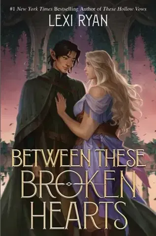 Sci-fi a fantasy Between These Broken Hearts - Lexi Ryan