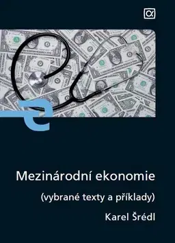 Pre vysoké školy Mezinárodní ekonomie - Karel Šrédl