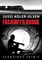 Sci-fi a fantasy Fácángyilkosok - Jussi Adler-Olsen