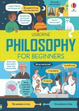 Filozofia Philosophy for Beginners - Jordan Akpojaro,Rachel Firth,Minna Lacey,Nick Radford