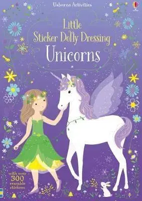V cudzom jazyku Little Sticker Dolly Dressing Unicorns - Fiona Watt
