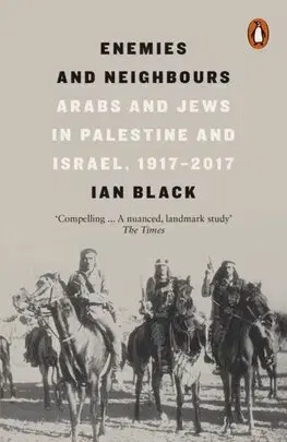 Svetové dejiny, dejiny štátov Enemies and Neighbours - Ian Black