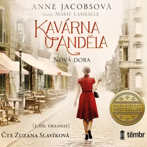 Pre deti a mládež Témbr Kavárna U Anděla 1: Nová doba