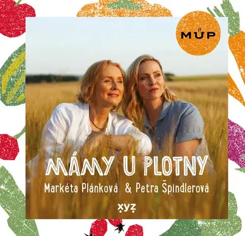 Kuchárky - ostatné Mámy u plotny - Petra Špindlerová