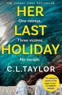 Detektívky, trilery, horory Her Last Holiday - C.L. Taylor